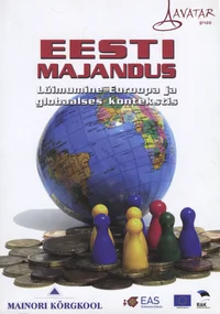 Eesti majandus - lõimumine Euroopa ja globaalses kontekstis
