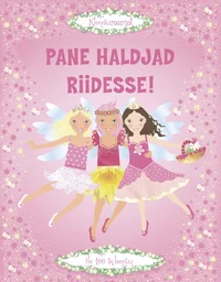 Pane haldjad riidesse