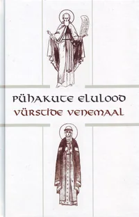 Pühakute elulood vürstide Venemaal