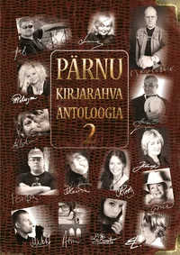 Pärnu kirjarahva antoloogia