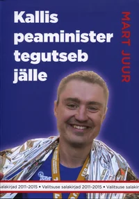 Kallis peaminister tegutseb jälle