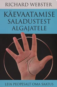 Käevaatamise saladustest algajatele