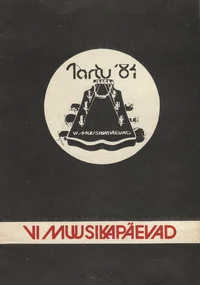 VI muusikapäevad Tartu '84