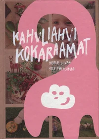 Kahvliahvi kokaraamat