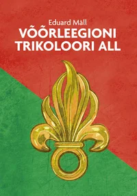Võõrleegioni trikoloori all