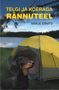 Telgi ja koeraga reisiteel