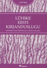 Lühike eesti kirjanduslugu