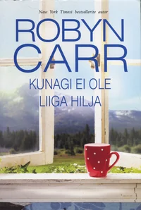 Kunagi ei ole liiga hilja