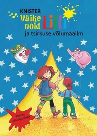 Väike nõid Lilli ja tsirkuse võlumaailm