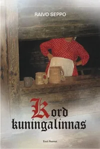 Kord kuningalinnas 