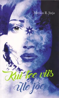 Kui tee viis üle jõe