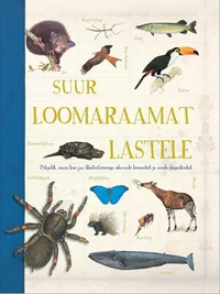 Suur loomaraamat lastele