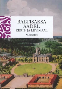 Baltisaksa aadel Eesti- ja Liivimaal 