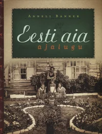 Eesti aia ajalugu 