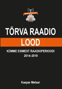 Tõrva raadio lood