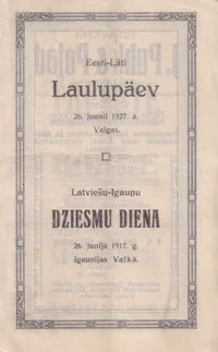 Eesti-Läti laulupäev. Latviešu-Igaunu dziesmu diena
