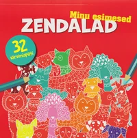 Minu esimesed zendalad 