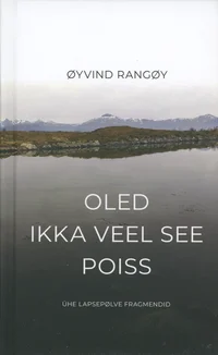 Oled ikka veel see poiss