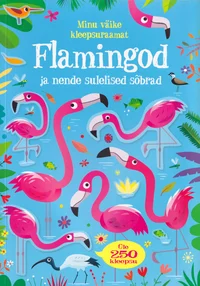 Flamingod ja nende sulelised sõbrad