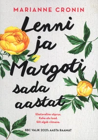 Lenni ja Margoti sada aastat