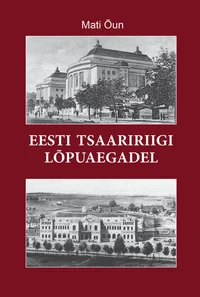 Eesti tsaaririigi lõpuaegadel