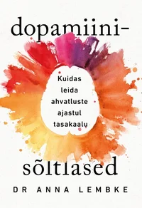Dopamiinisõltlased