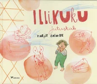 Illikuku jutustab
