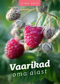 Vaarikad oma aiast
