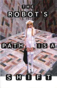 The Robot's Path is a Shift