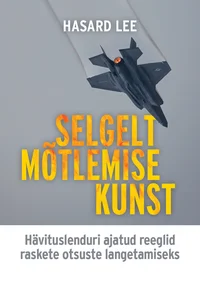 Selgelt mõtlemise kunst