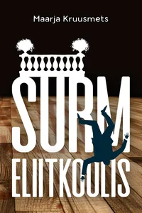 Surm eliitkoolis