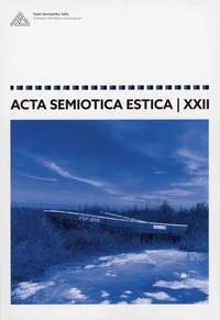 Acta Semiotica Estica XXII