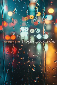 Broken Clock, 2 A