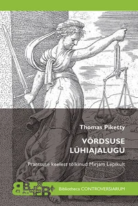 Võrdsuse lühiajalugu