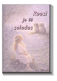 Roosi ja öö saladus