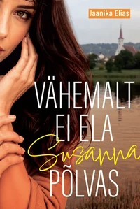 Vähemalt ei ela Susanna Põlvas